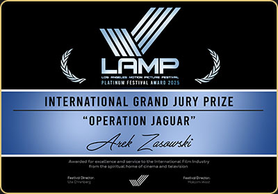 Arek Zasowski wins Platinum Festival Award for Operation Jaguar — Los Angeles Motion Picture Festival Platinum Festival Award certificate presented to Arek Zasowski for Operation Jaguar at Los Angeles Motion Picture Festival 2025 — winner of the International Grand Jury Prize