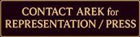 Contact Arek Zasowski — Representation & Press Inquiries Gold button that reads “Contact Arek for Representation / Press”
