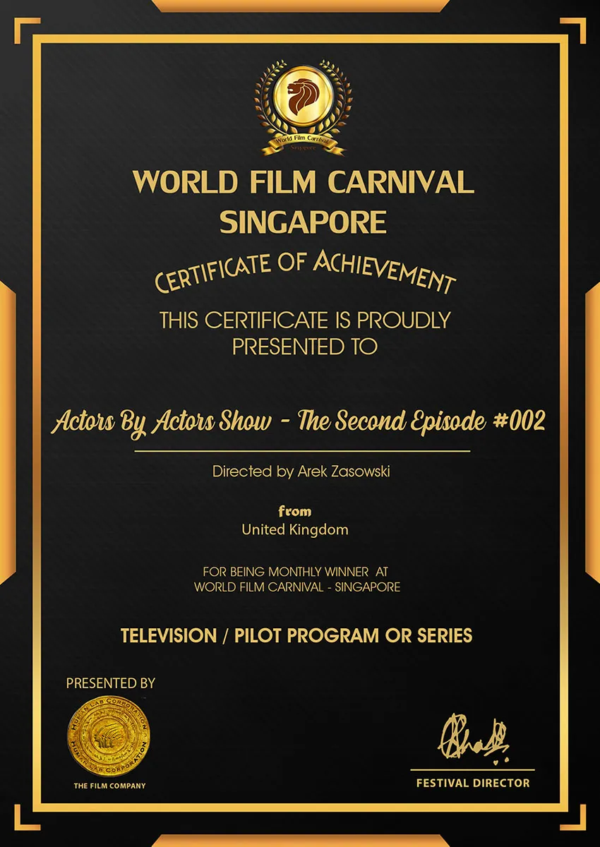 Actors By Actors Show Pilot Episode 002 - Certificate - Monthly Winner Television Pilot Program or Series World Film Carnival Singapore 2021