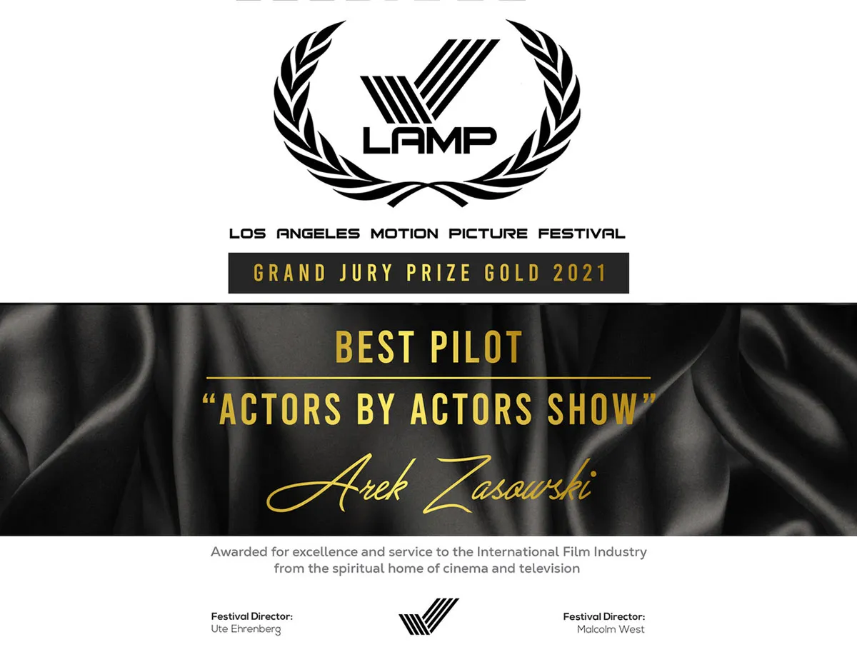 Actors By Actors Show Pilot Episode 001 Grand Jury Prize Gold Best Pilot at Los Angeles Motion Picture Festival 2021