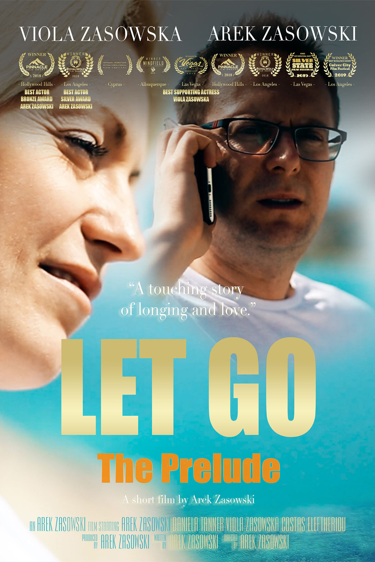 Romantic drama poster for Let Go The Prelude, award winning short film written and directed by Arek Zasowski